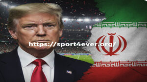صورة تعبيرية تجمع دونالد ترامب وعلم إيران حول أنباء الانسحاب من كأس العالم، مع رابط موقع sport4ever.org.